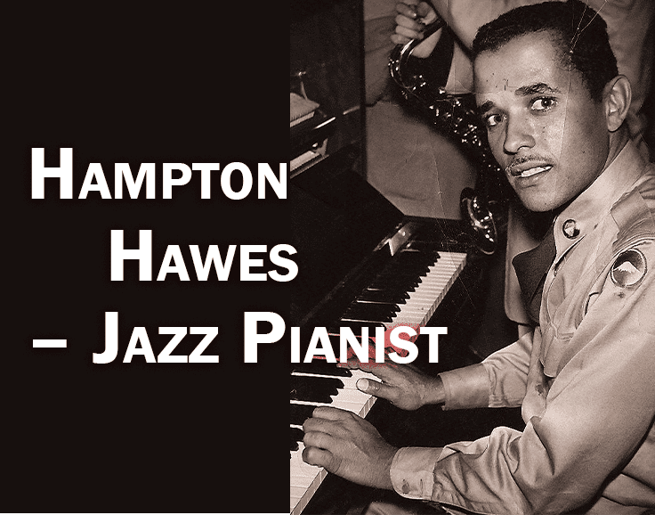 Famous People With Six Fingers Hampton Hawes