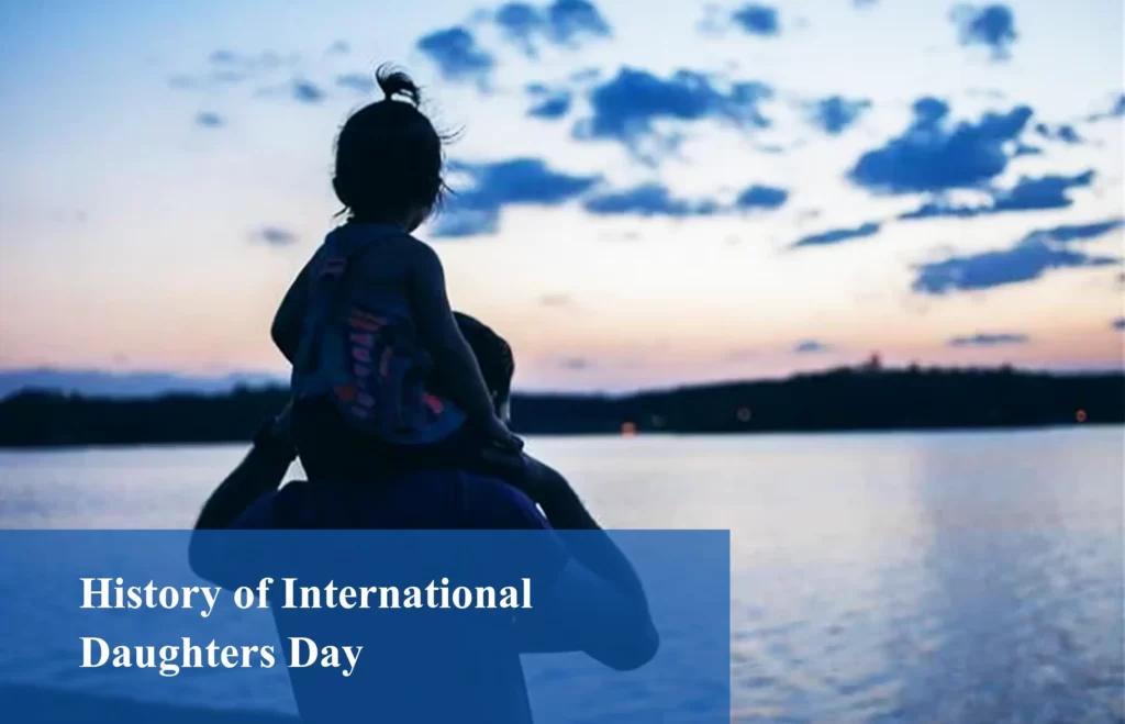 History of International Daughters Day