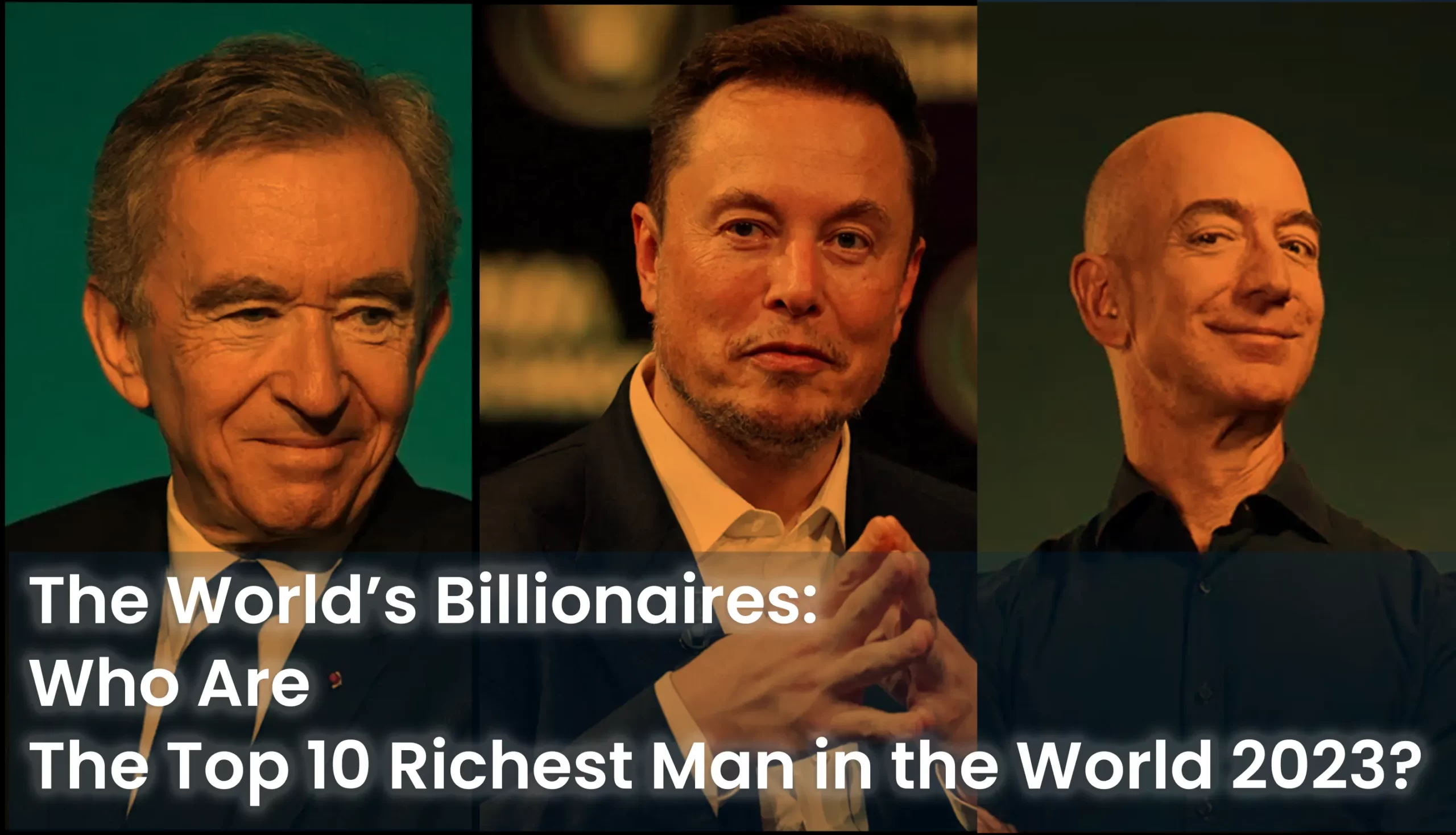 the top 10 richest man in the world