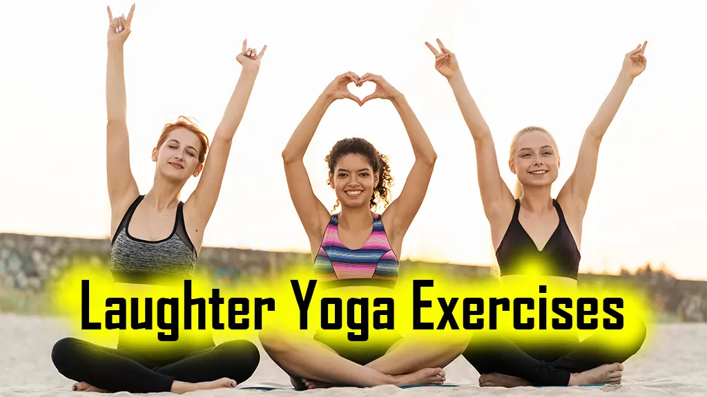 Laughter Yoga Exercises