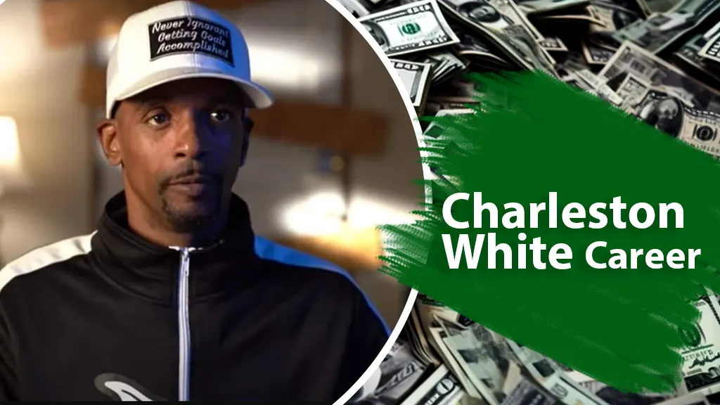 Charleston White Net Worth