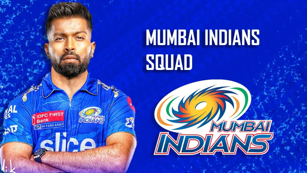 IPL 2024 Mumbai Indians Squad