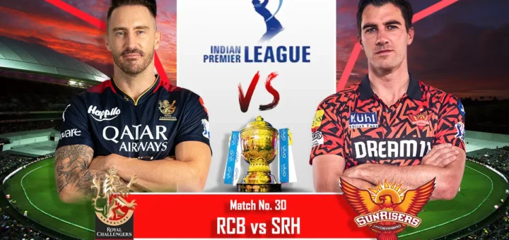 IPL 2024 RCB vs SRH Dream11 Prediction 30th Match