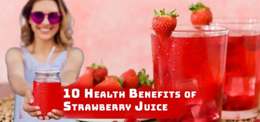 Health Benefits of Strawberry Juice